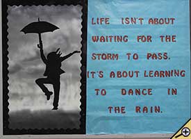 Life isn't about waiting for the storm to pass